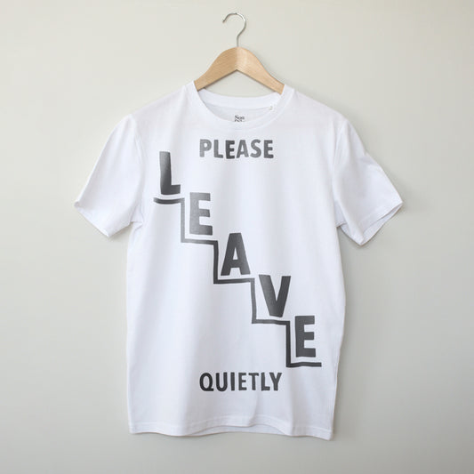 Please Leave Quietly (Black Print)